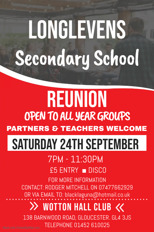 Longlevens Secondary School Reunion Poster2 Made with PosterMyWall